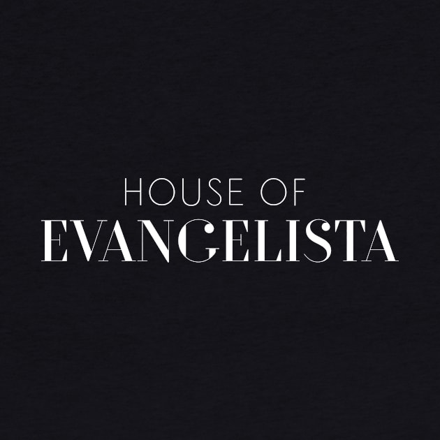 House of Evangelista by giadadee